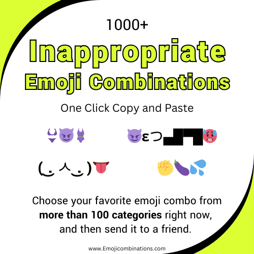 inappropriate emoji combinations